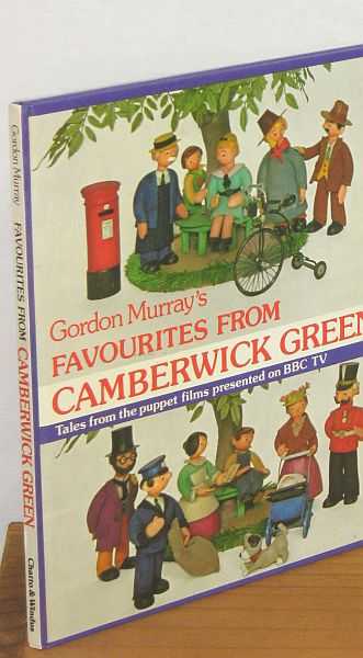 Image for Favourites from Camberwick Green : Tales from his puppet films presented on BBC TV