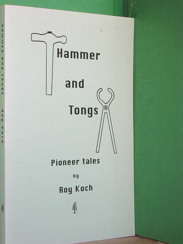 Image for Hammer and Tongs : Pioneer Tales