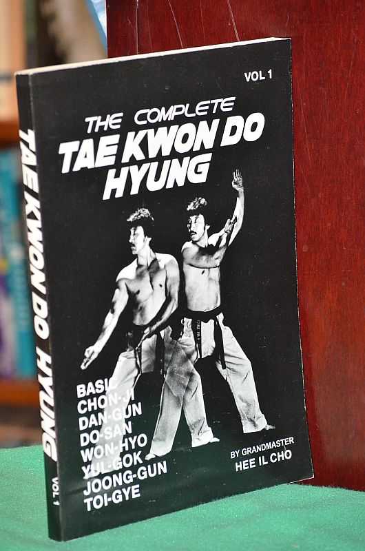 Image for The Complete Tae Kwon Do Hyung - Volume 1