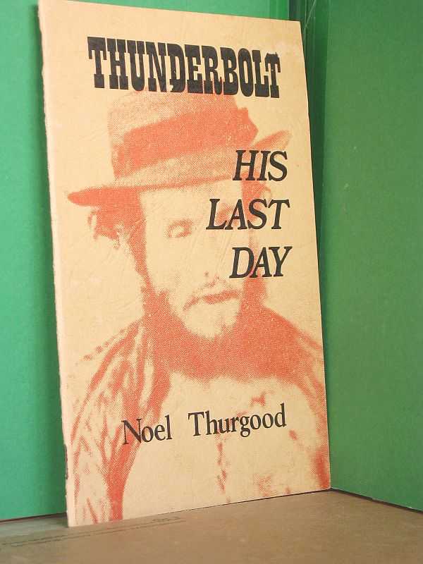 Image for Thunderbolt: His Last Day
