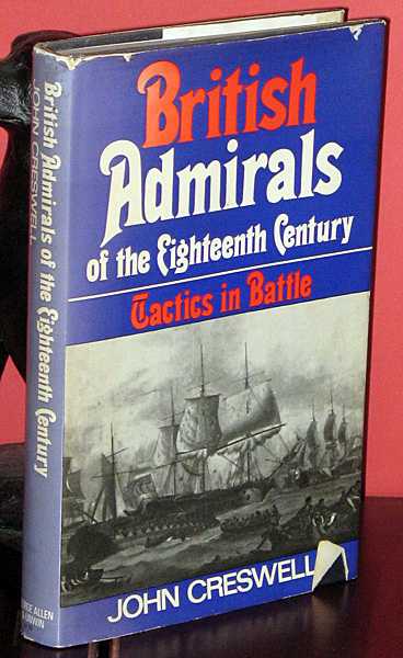 Image for British Admirals of the Eighteenth Century : Tactics in Battle
