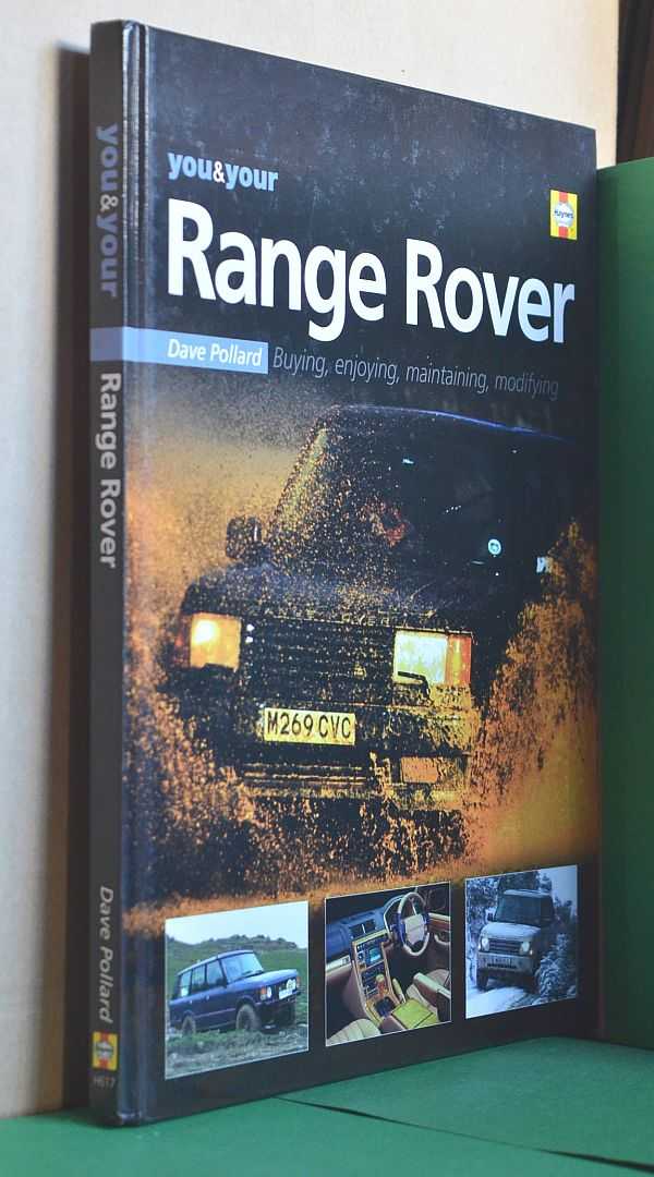 Image for You & Your Range Rover : Buying, Enjoying, Maintaining, Modifying