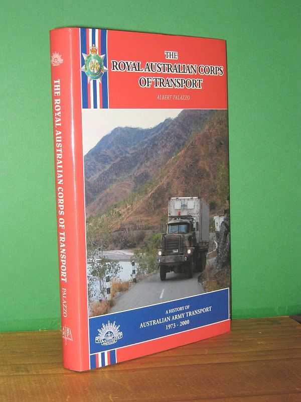 Image for The History of the Royal Australian Corps of Transport 1973 - 2000