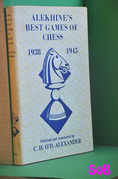 Alekhines best games of chess 1938 1945