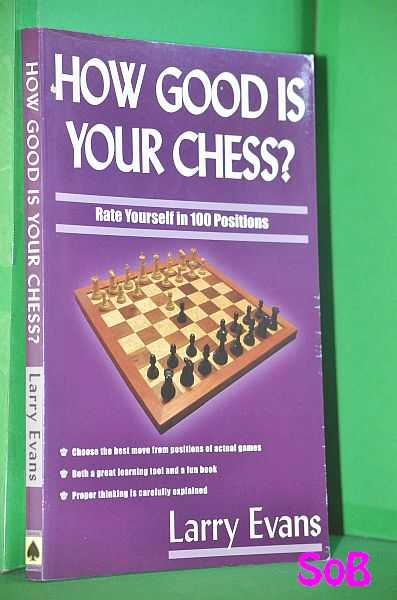 How Good is Your Chess