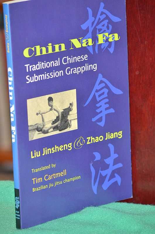 Image for Chin Na Fa: Traditional Chinese Submission Grappling