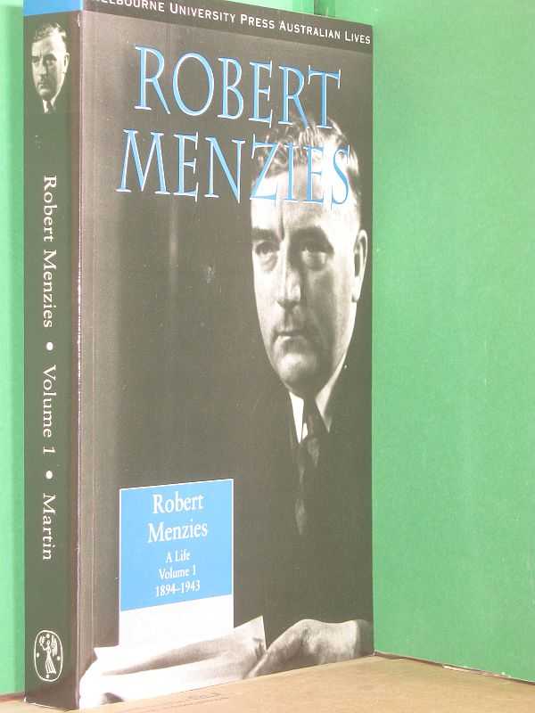 Image for Robert Menzies : A Life Volume 1 1894 - 1943